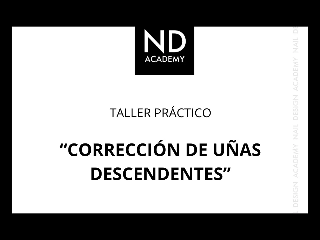 Correction of descending nails